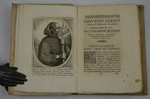 Giovanni Gersen abate dell'ordine di S. Benedetto sostenuto autore de' libri dell'Imitazione di G...