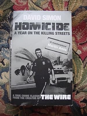 Imagen del vendedor de Homicide, a Year on the Killing Streets a la venta por Anne Godfrey