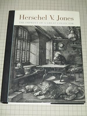 Imagen del vendedor de Herschel V. Jones: The Imprint of a Great Collector a la venta por rareviewbooks