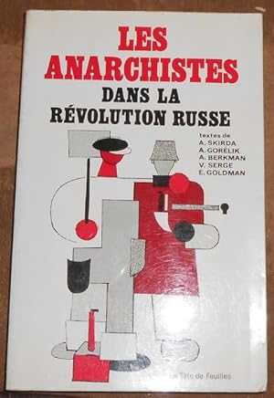 Les Anarchistes dans la Révolution Russe