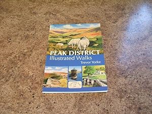 Image du vendeur pour Peak District Illustrated Walks (Walking Guide) mis en vente par M & P BOOKS   PBFA MEMBER