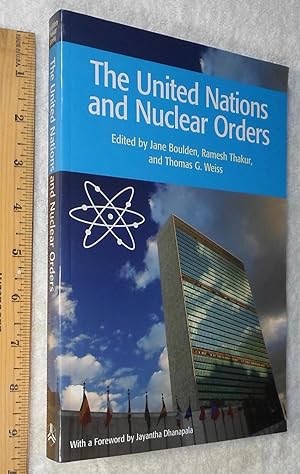 Image du vendeur pour The United Nations and Nuclear Orders mis en vente par Dilly Dally