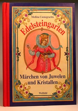 Edelsteingarten. Märchen von Juwelen und Kristallen. Illustriert von Meistern der (russischen) Pa...