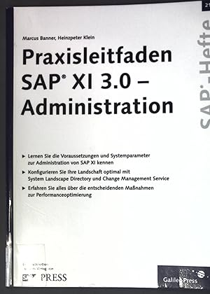 Bild des Verkufers fr Praxisleitfaden SAP XI 3.0 - Administration; SAP-Heft 21; zum Verkauf von books4less (Versandantiquariat Petra Gros GmbH & Co. KG)