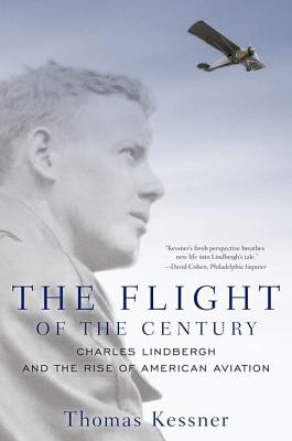Seller image for Flight of the Century: Charles Lindbergh & the Rise of American Aviation (Paperback or Softback) for sale by BargainBookStores