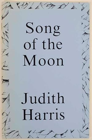 Bild des Verkufers fr Song of the Moon zum Verkauf von Jeff Hirsch Books, ABAA