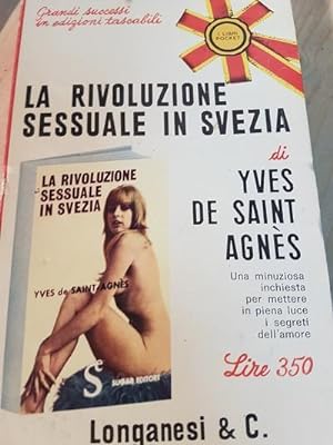 Seller image for LA RIVOLUZIONE SESSUALE IN SVEZIA, for sale by Libreria antiquaria Pagine Scolpite