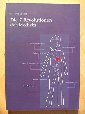 Bild des Verkufers fr Die 7 Revolutionen der Medizin [sieben Revolutionen] zum Verkauf von Versandantiquariat Manuel Weiner