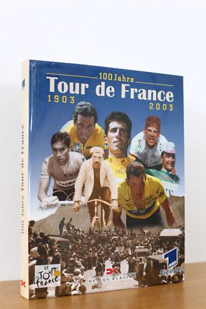 Bild des Verkufers fr 100 Jahre Tour de France 1903 - 2003 zum Verkauf von AMSELBEIN - Antiquariat und Neubuch