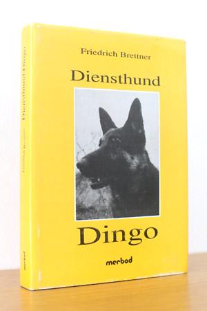 Bild des Verkufers fr Diensthund Dingo zum Verkauf von AMSELBEIN - Antiquariat und Neubuch