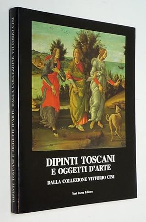 Seller image for Dipinti toscani e oggetti d'arte dalla collezione Vittorio Cini for sale by Abraxas-libris