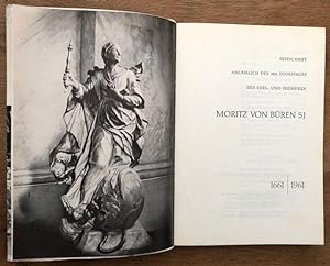 Seller image for Festschrift anlsslich des 300. Todestages des Edel- und Freiherrn Moritz von Bren S. J. 1661/1961. for sale by Antiquariat Lohmann