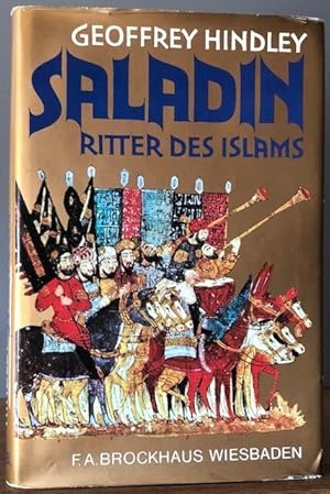 Bild des Verkufers fr Saladin. Ritter des Islams. zum Verkauf von Antiquariat Lohmann