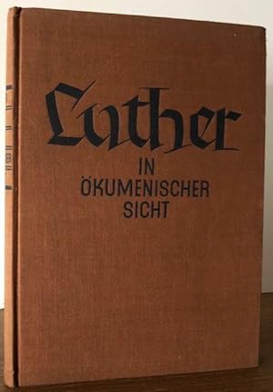 Imagen del vendedor de Luther in kumenischer Sicht von evangelischen und katholischen Mitarbeitern. a la venta por Antiquariat Lohmann