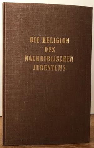 Bild des Verkufers fr Die Religion des nachbiblischen Judentums. zum Verkauf von Antiquariat Lohmann