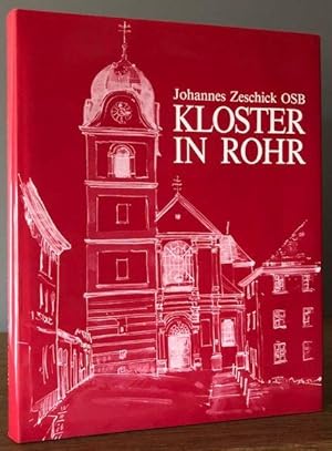 Bild des Verkufers fr Kloster in Rohr. Geschichte und Gegenwart. Abtei der Benediktiner in Rohr in Niederbayern. zum Verkauf von Antiquariat Lohmann