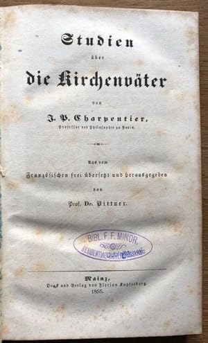 Bild des Verkufers fr Studien ber die Kirchenvter. Hrsg.: Bittner. zum Verkauf von Antiquariat Lohmann