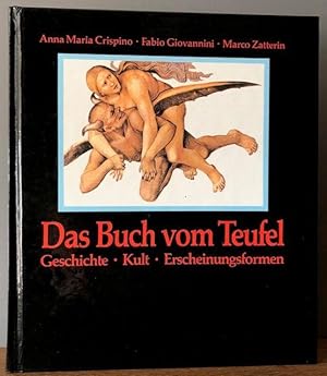 Seller image for Das Buch vom Teufel. Geschichte, Kult, Erscheinungsformen. A. d. Ital. v. W. Raith. for sale by Antiquariat Lohmann