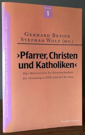 Bild des Verkufers fr Pfarrer, Christen und Katholiken." Das Ministerium fr Staatssicherheit der ehemaligen DDR und die Kirchen. zum Verkauf von Antiquariat Lohmann