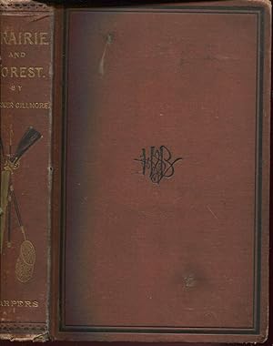 Imagen del vendedor de Prairie and Forest a la venta por Peter Keisogloff Rare Books, Inc.