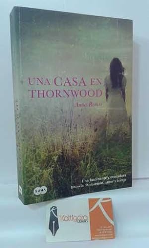 Seller image for UNA CASA EN THORNWOOD for sale by Librera Kattigara