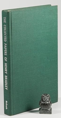 Image du vendeur pour The Collected Papers of Henry Bradley. With a Memoir by Robert Bridges. mis en vente par West Coast Rare Books