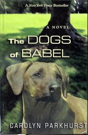 Seller image for The Dogs of Babel for sale by Librairie Le Nord
