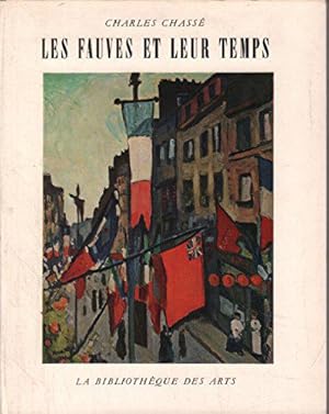 Imagen del vendedor de Les Fauves Et Leur Temps a la venta por JLG_livres anciens et modernes