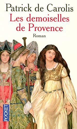 Image du vendeur pour Demoiselles De Provence mis en vente par JLG_livres anciens et modernes