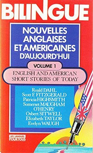 Bild des Verkufers fr Nouvelles anglaises et amricaines d'aujourd'hui = english and american short stories of today zum Verkauf von JLG_livres anciens et modernes