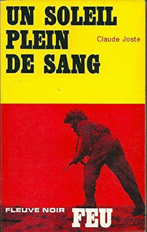 Seller image for Un soleil plein de sang for sale by JLG_livres anciens et modernes