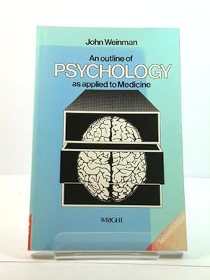 Imagen del vendedor de An Outline of Psychology: As Applied to Medicine a la venta por PsychoBabel & Skoob Books