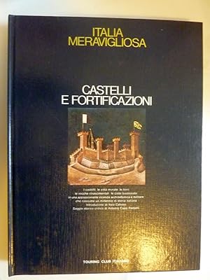 Immagine del venditore per Italia Meravigliosa CASTELLI E FORTIFICAZIONI venduto da Historia, Regnum et Nobilia