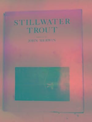 Seller image for Stillwater trout for sale by Cotswold Internet Books