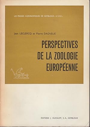 Image du vendeur pour Les Presses Agronomiques de Gembloux. - Perspectives de la Zoologie Europenne. mis en vente par PRISCA