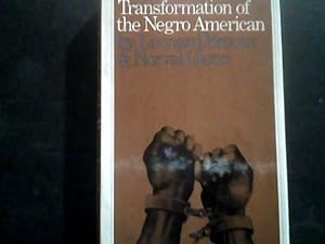 Seller image for Transformation Of The Negro American for sale by Smokey