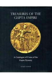 Treasures of the Gupta empire : a catalogue of coins of the Gupta dynasty and later Guptas, Sasan...