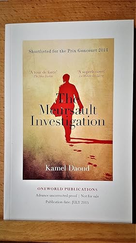 Seller image for The Meursault Investigation. ***UNCORRECTED PROOF COPY*** for sale by Collector's Corner