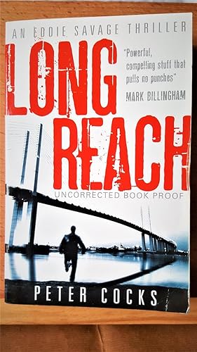 Seller image for Long Reach (Eddie Savage Thriller). ***UNCORRECTED PROOF COPY*** for sale by Collector's Corner