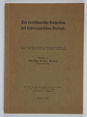 Der protestantische Kirchenbau des fridericianischen Berlins. Dissertation.