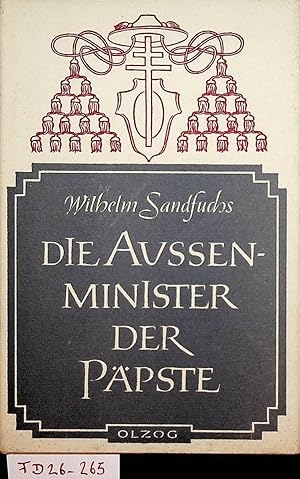 Die Aussenminister der Päpste.