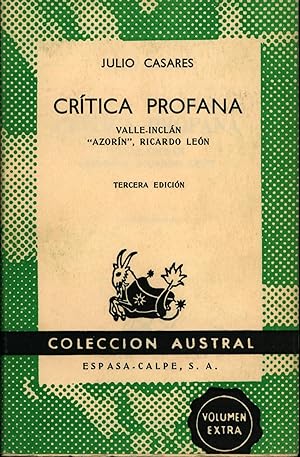 Seller image for Critica profana. Valle-inclan Azorin, Ricardo Leon. Coleccion Austral, No. 469, for sale by Antiquariat Kastanienhof