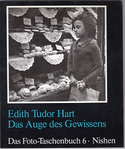 Edith Tudor Hart: Das Auge des Gewissens