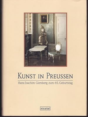 Image du vendeur pour Kunst in Preuen. Hans-Joachim Giersberg zum 65. Geburtstag mis en vente par Graphem. Kunst- und Buchantiquariat