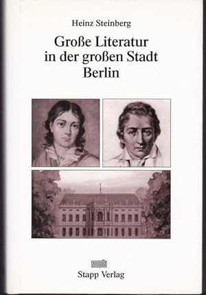 Bild des Verkufers fr Grosse Literatur in der grossen Stadt Berlin zum Verkauf von Graphem. Kunst- und Buchantiquariat