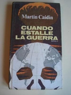 Image du vendeur pour Cuando estalle la guerra mis en vente par GALLAECIA LIBROS