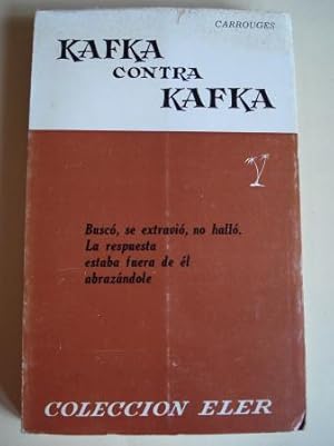 Seller image for Kafka contra Kafka for sale by GALLAECIA LIBROS