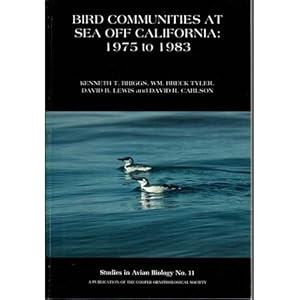 Seller image for Bird Communities at Sea Off California 1975 to 1983. SAB No. 11 for sale by Buteo Books