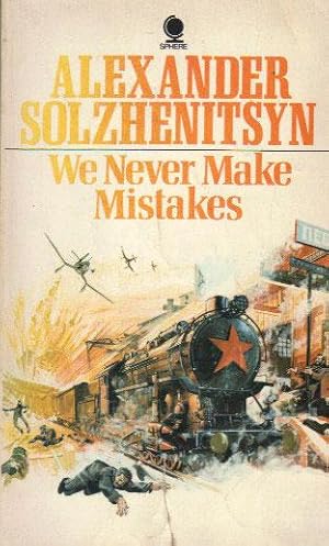 Seller image for WE NEVER MAKE MISTAKES for sale by Black Stump Books And Collectables