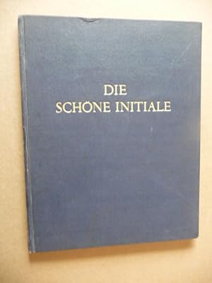 Seller image for Die schne Initiale in mittelalterlichen Handschriften. Deutsche Ausgabe von Hans Banger for sale by Uli Eichhorn  - antiquar. Buchhandel